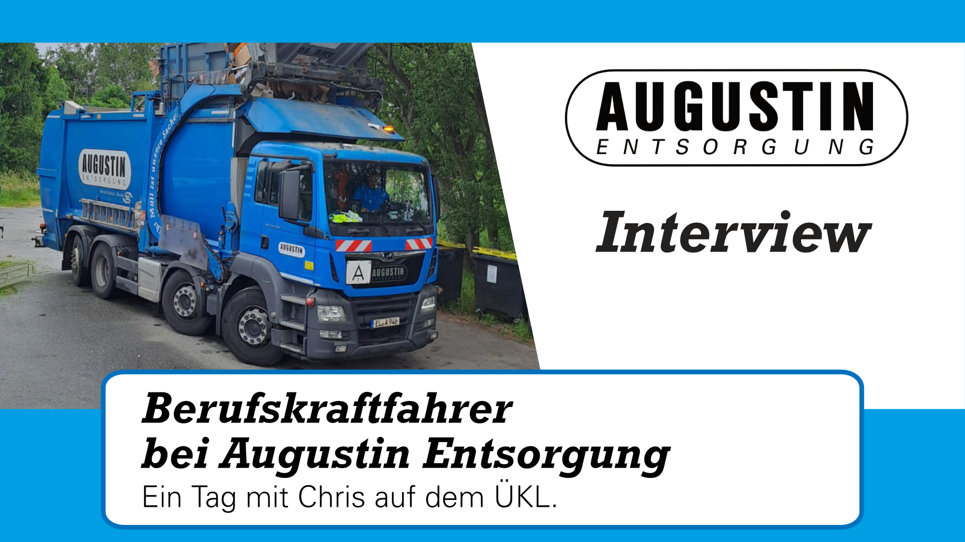 Interview Berufskraftfahrer – Ein Tag mit Chris auf dem ÜKL.